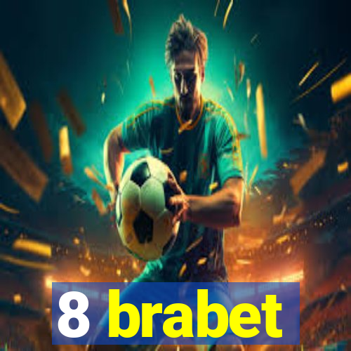 8 brabet